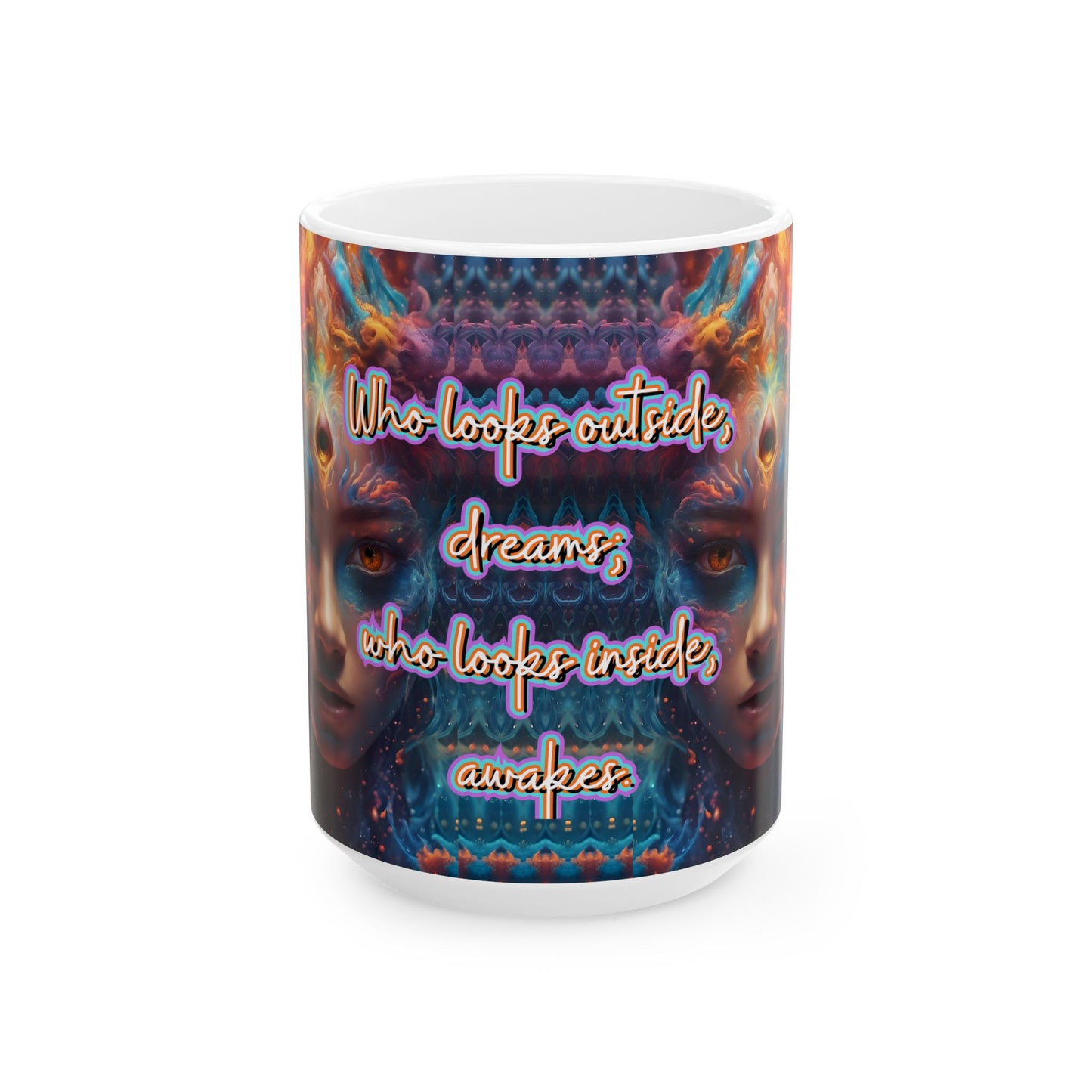 Who Looks Inside, Awakes – Jung Quote Mug
