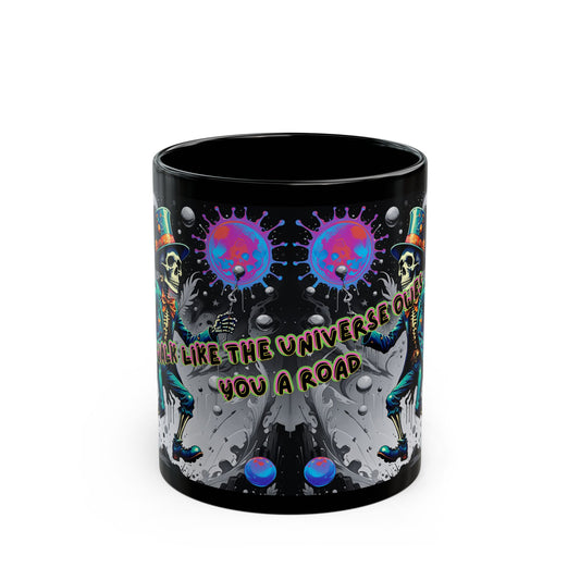 Psychedelic Tarot Mug – The Fool Card 0 – Trippy Skeleton Art – “Walk Like the Universe Owes You a Road” – Ceramic Coffee Cup