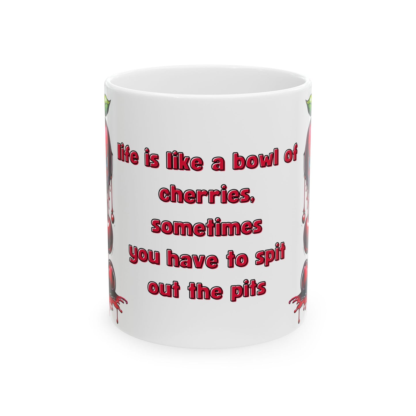 Funny Angry Cherries Mug – “Spit the Pits” Quote Coffee Cup (11oz & 15oz)