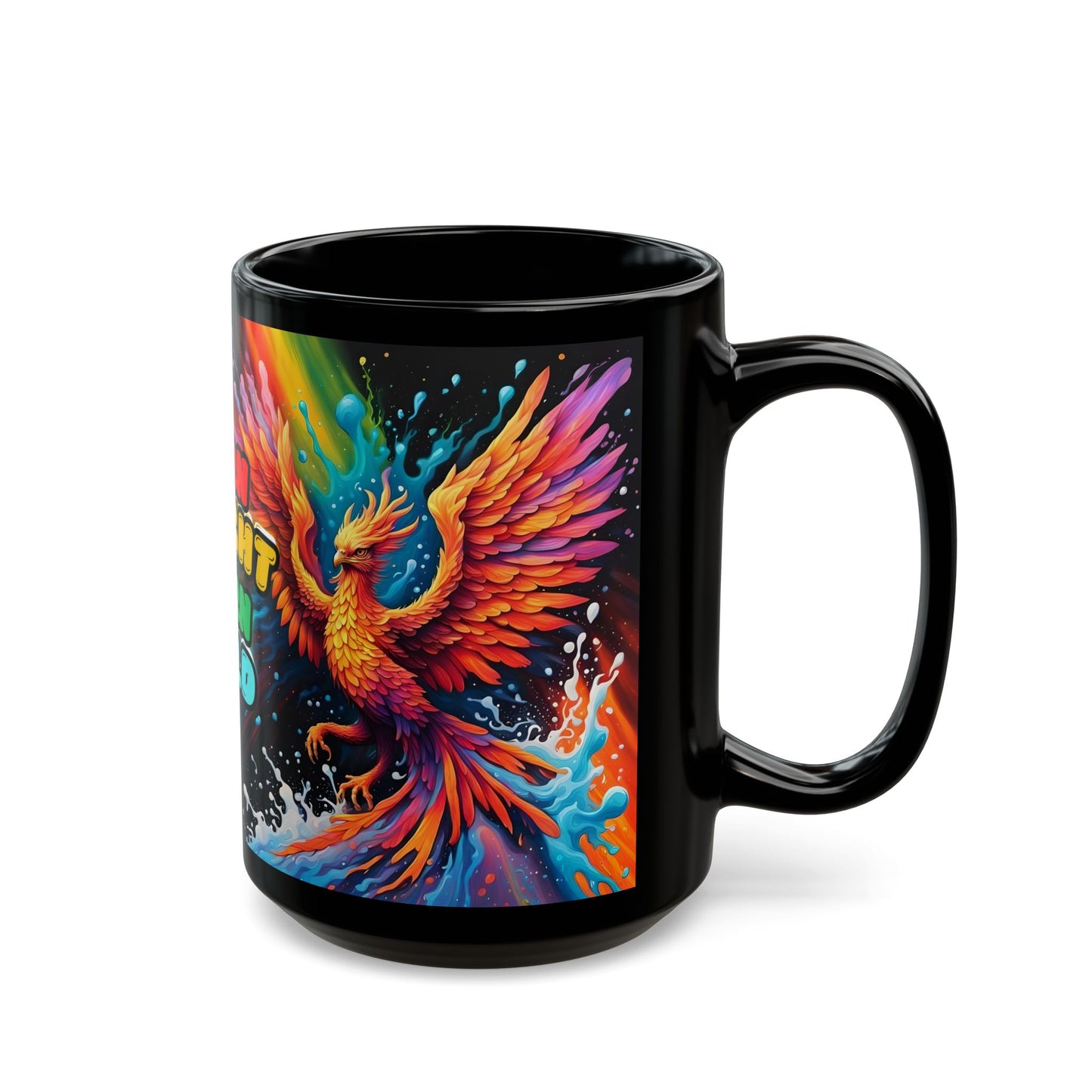 Burn Bright Burn Bold Phoenix Coffee Mug – Rainbow Mythical Bird Mug, Motivational Gift Idea, Colorful Rebirth Design for Morning Energy