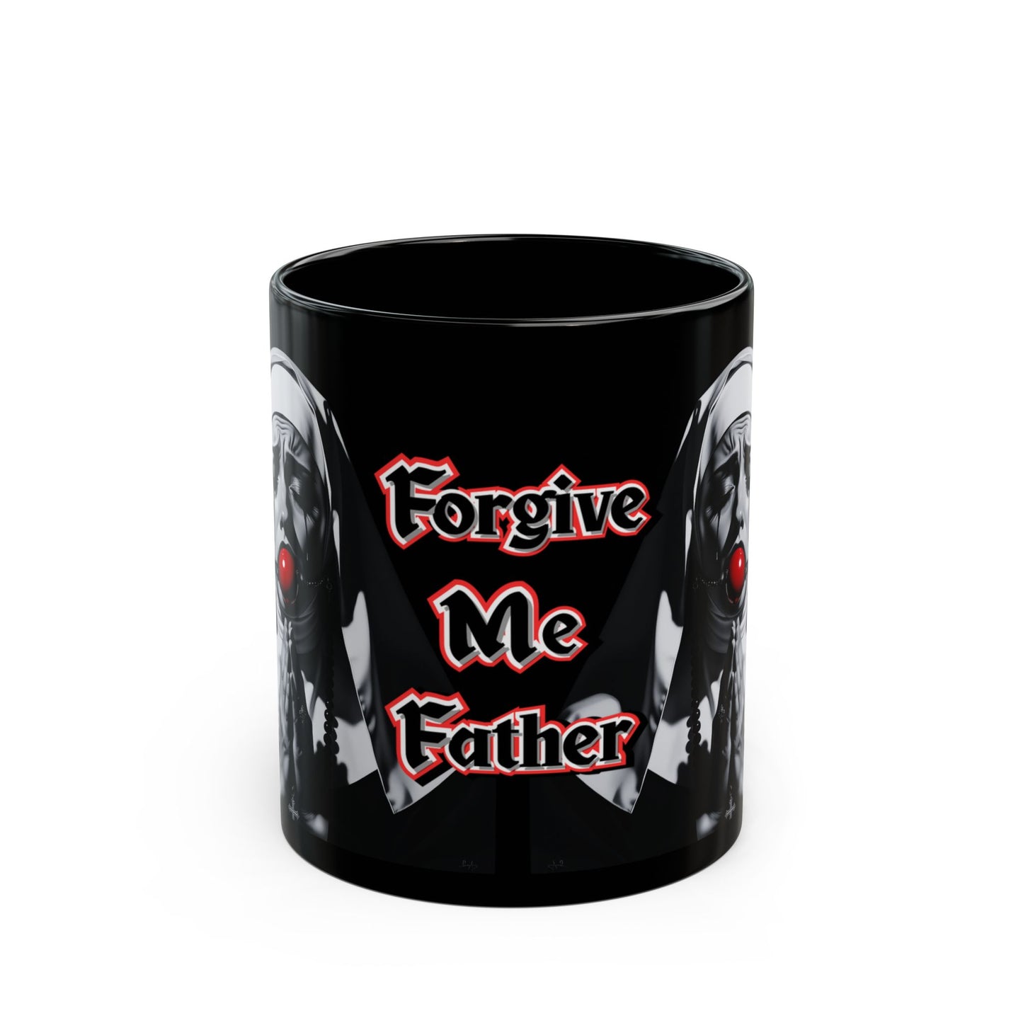 Forgive Me Father Mug – Dark Humor Gothic Coffee Cup