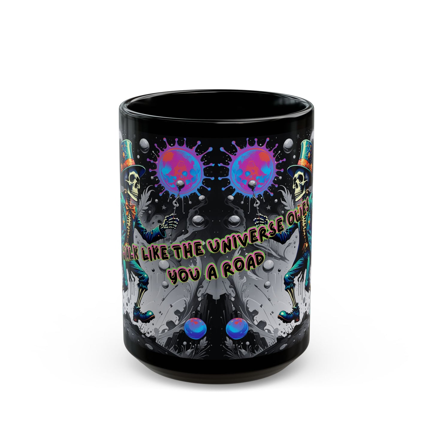 Psychedelic Tarot Mug – The Fool Card 0 – Trippy Skeleton Art – “Walk Like the Universe Owes You a Road” – Ceramic Coffee Cup